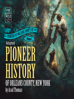 cover image of Pioneer History of Orleans County, New York